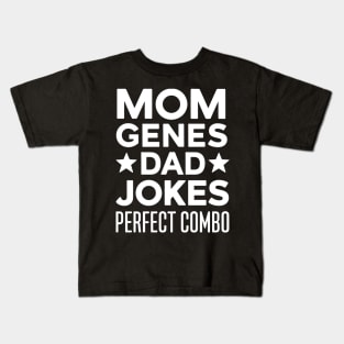 Mom Gene's Dad Jokes Perfect Combo Kids T-Shirt